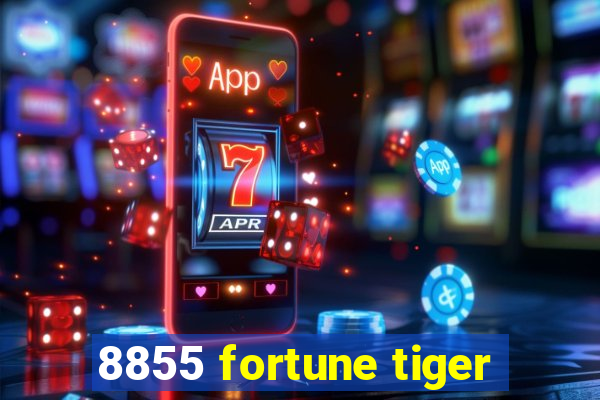 8855 fortune tiger